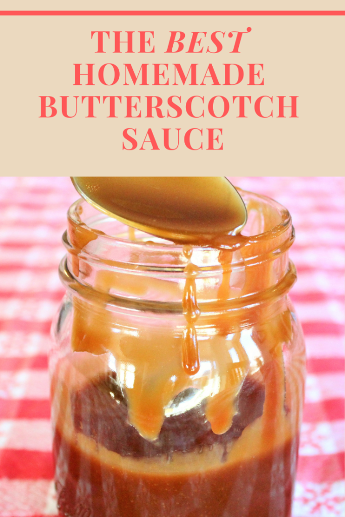 Homemade butterscotch sauce recipe