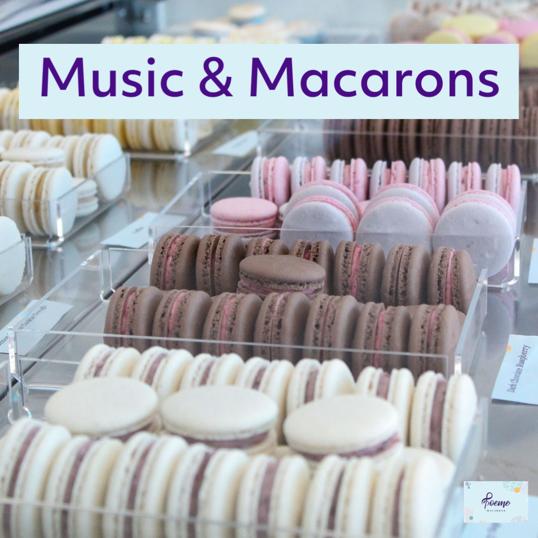 Music and Macarons
